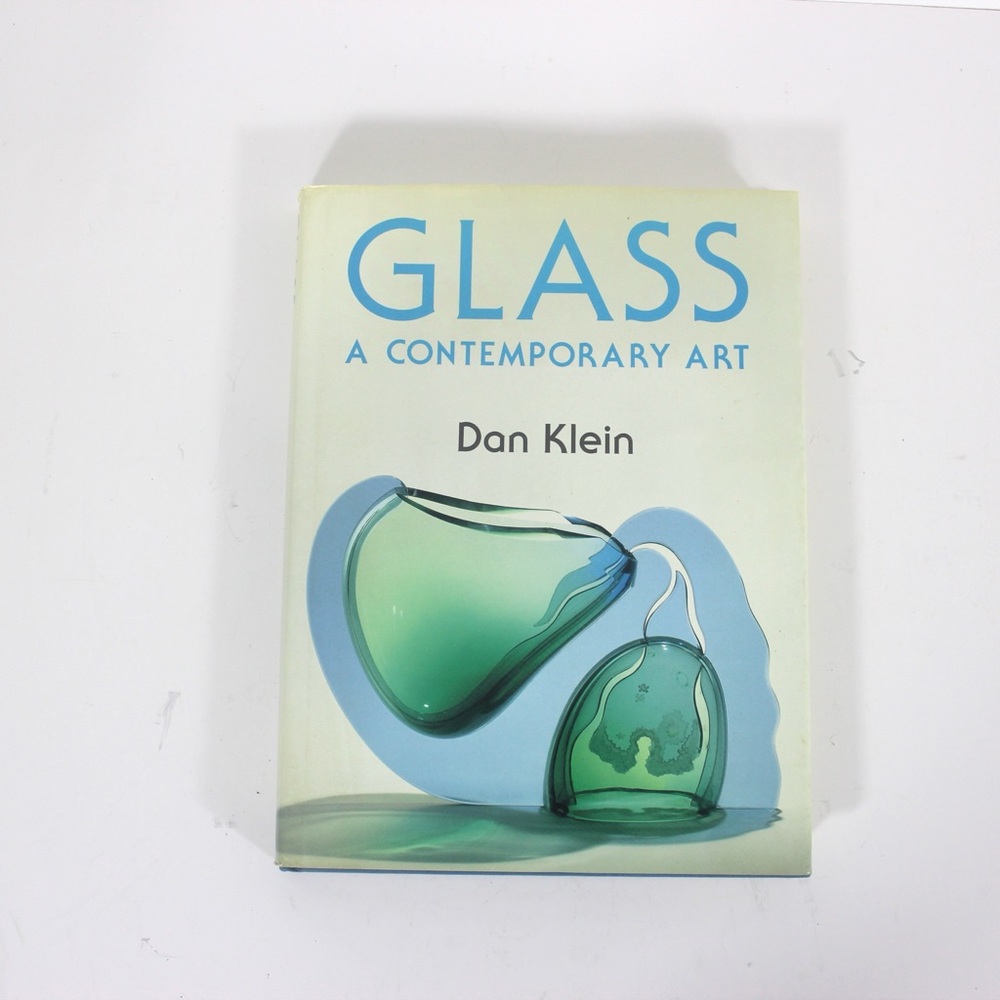 1989 Glass a Contemporary Art by Dan Klein Book Hardcover Hard Cover, Gift